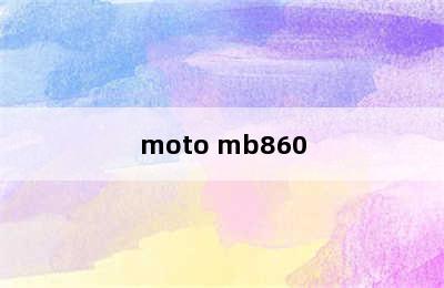 moto mb860